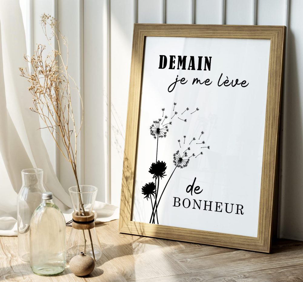 Affiche citation demain je me lève de bonheur